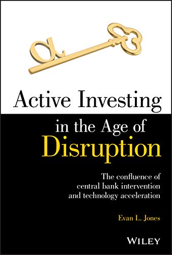 Active Investing in the Age of Disruption [Hardcover]