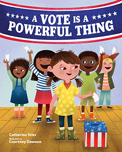 Vote Is A Powerful Thing                 [CLO