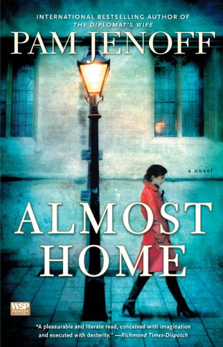 Almost Home: A Novel [Paperback]