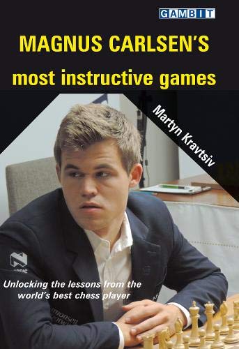 Magnus Carlsen's Most Instructive Games [Paperback]