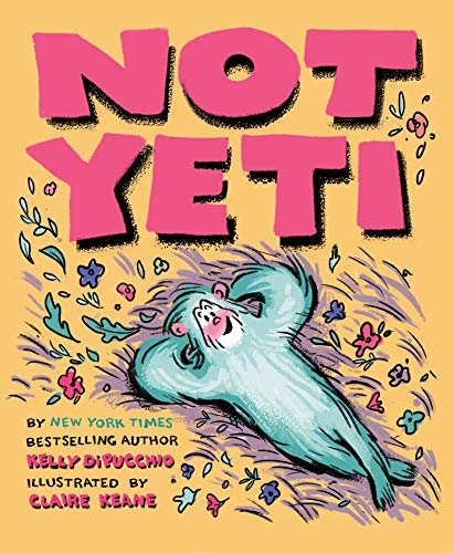 Not Yeti [Hardcover]