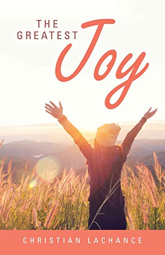 Greatest Joy [Paperback]