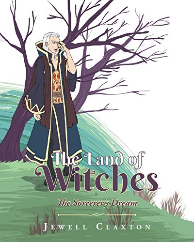 Land of Witches  The Sorcerer's Dream [Paperback]