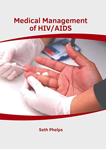 Medical Management of HIV/AIDS [Hardcover]