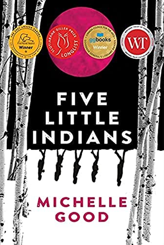 Five Little Indians: A Novel [Paperback]