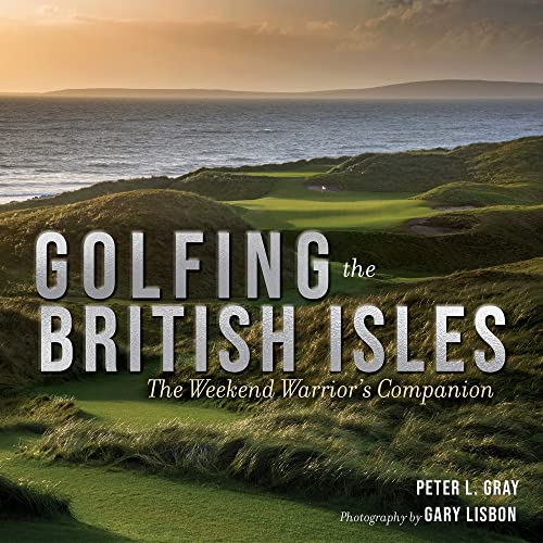 Golfing The British Isles                [CLOTH               ]