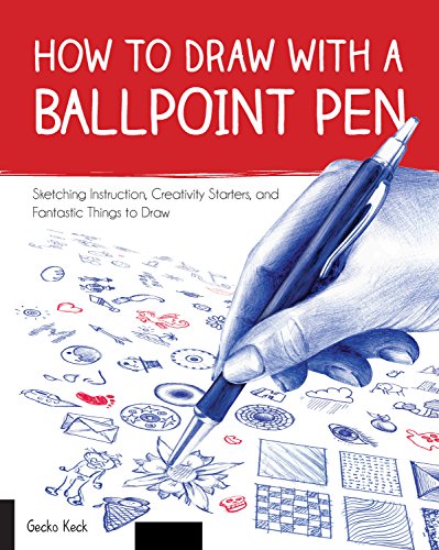 How to Draw with a Ballpoint Pen: Sketching I