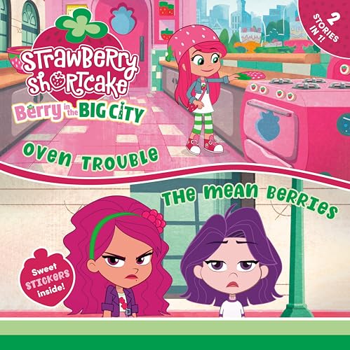 Oven Trouble & The Mean Berries [Paperback]