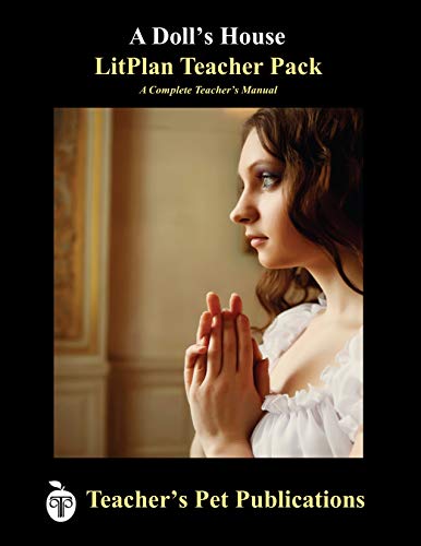 A Doll's House Litplan - A Novel Unit Teacher Guide With Daily Lesson Plans (pri [Perfect Paperback]