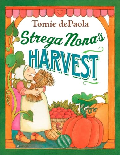 Strega Nona's Harvest [Hardcover]