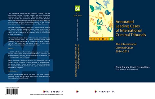 Annotated Leading Cases of International Criminal Tribunals - volume 64: Interna [Paperback]