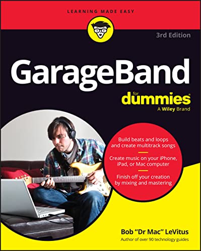 GarageBand For Dummies [Paperback]