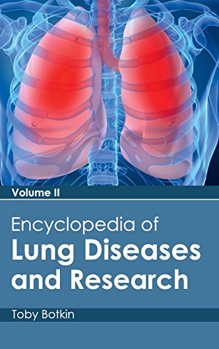 Encyclopedia Of Lung Diseases And Research Volume Ii [Hardcover]