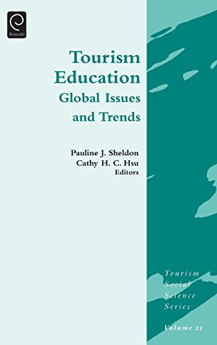 Tourism Education Global Issues And Trends (tourism Social Science Series) [Hardcover]