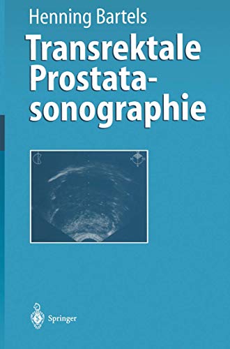 Transrektale Prostatasonographie [Paperback]