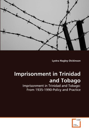 Imprisonment in Trinidad and Tobago [Paperback]