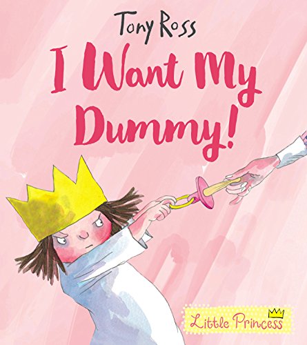 I Want My Dummy! [Paperback]