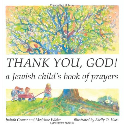 Thank You, God! A Jewish Child's Book Of Prayers (english And Hebrew Edition) [Paperback]