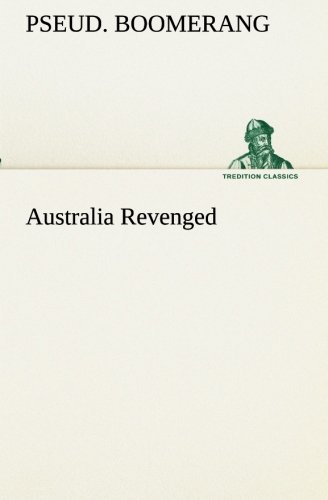 Australia Revenged [Paperback]