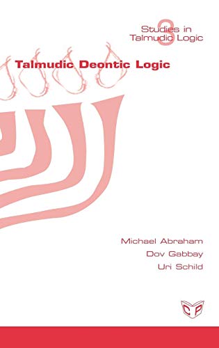 Talmudic Deontic Logic (hebre Edition) [Hardcover]