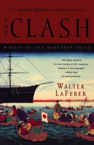 The Clash U.S.-Japanese Relations Throughout History [Paperback]