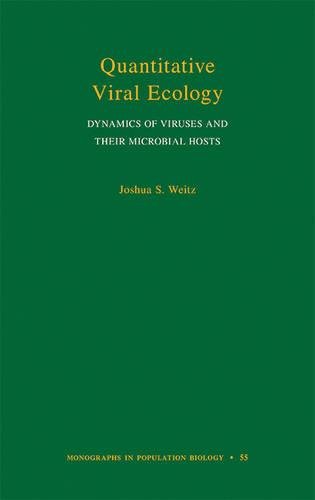 Quantitative Viral Ecology Dynamics of Viruses and Their Microbial Hosts [Hardcover]