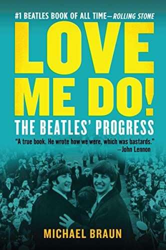 Love Me Do! the Beatles' Progress [Paperback]