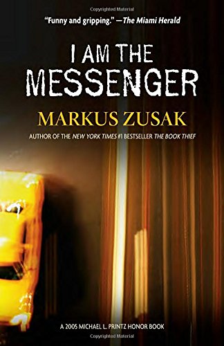 I Am the Messenger [Paperback]