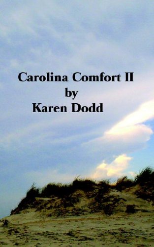 Carolina Comfort Ii [Paperback]