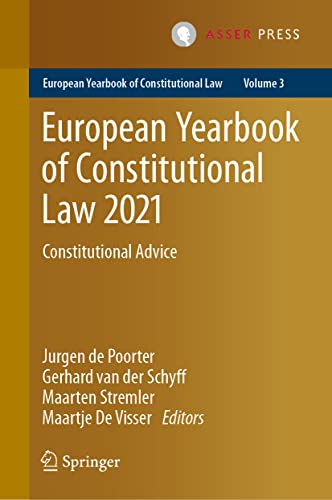 European Yearbook of Constitutional Law 2021: Constitutional Advice [Hardcover]