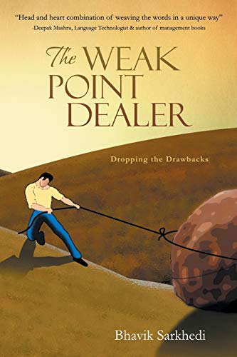 The Weak Point Dealer Dropping The Drabacks [Paperback]