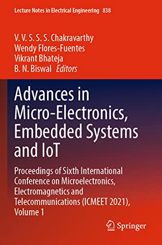 Advances in Micro-Electronics, Embedded Systems and IoT: Proceedings of Sixth In [Paperback]