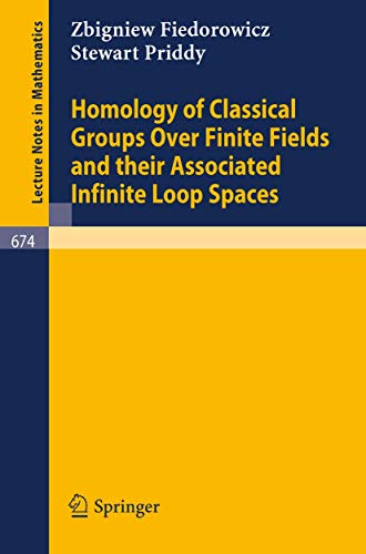 Homology of Classical Groups Over Finite Fields and Their Associated Infinite Lo [Paperback]