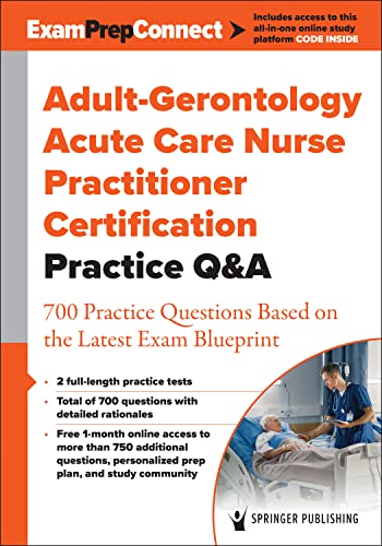 Adult-Gerontology Acute Care Nurse Practitioner Certification Practice Q&A:  [Paperback]