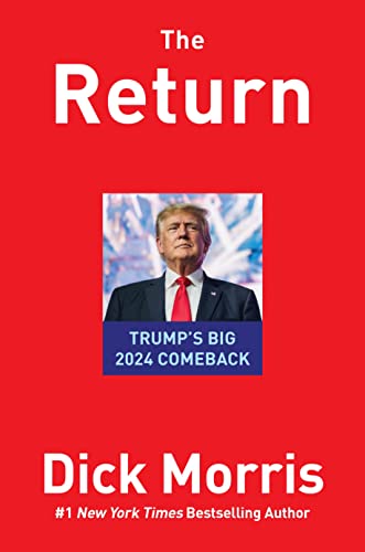 The Return: Trump's Big 2024 Comeback [Hardcover]