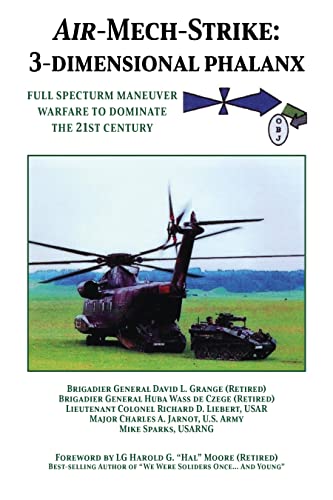 Air-Mech-Strike 3-Dimensional Phalanx Full Spectrum Maneuver Warfare to Domina [Paperback]