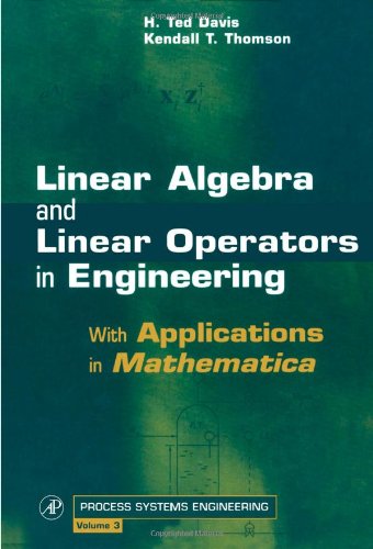 Linear Algebra and Linear Operators in Engineering With Applications in Mathema [Hardcover]