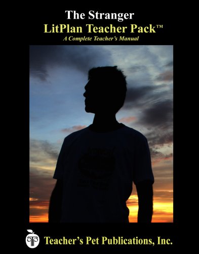 The Stranger Litplan - A Novel Unit Teacher Guide With Daily Lesson Plans (paper [Perfect Paperback]