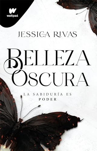 Belleza Oscura: La sabidura es poder / Beautiful Darkness [Paperback]