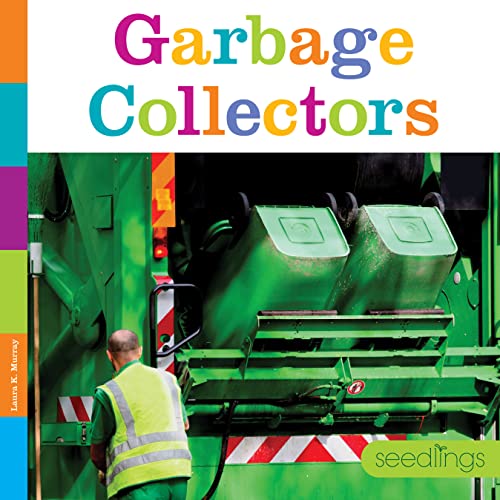 Garbage Collectors [Paperback]