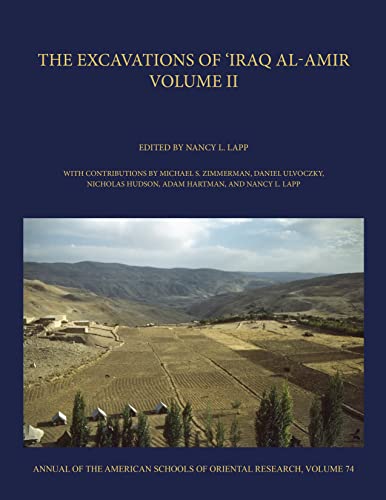 The Excavations of 'Iraq al-Amir, Volume II [Hardcover]