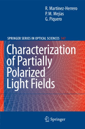 Characterization of Partially Polarized Light Fields [Paperback]