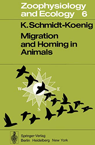 Migration and Homing in Animals [Paperback]