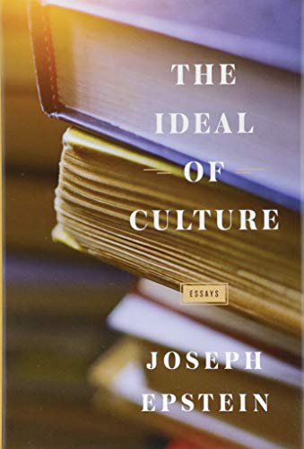 The Ideal of Culture: Essays [Hardcover]