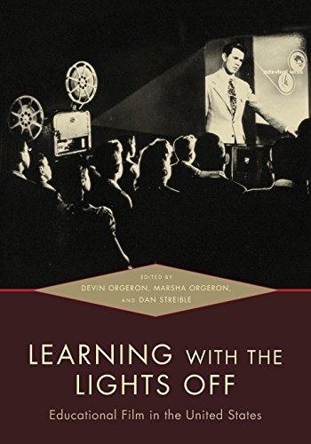 Learning ith the Lights Off Educational Film in the United States [Paperback]