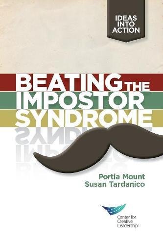 Beating The Impostor Syndrome [Paperback]