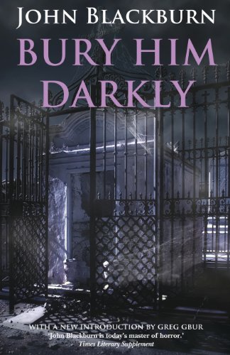 Bury Him Darkly [Paperback]