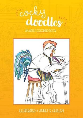 Cocky Doodles An Adult Coloring Book [Paperback]