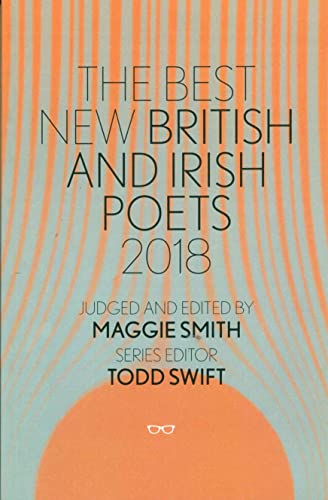 The Best New British & Irish Poets 2018 [Paperback]