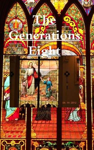 Generations Eight [Hardcover]